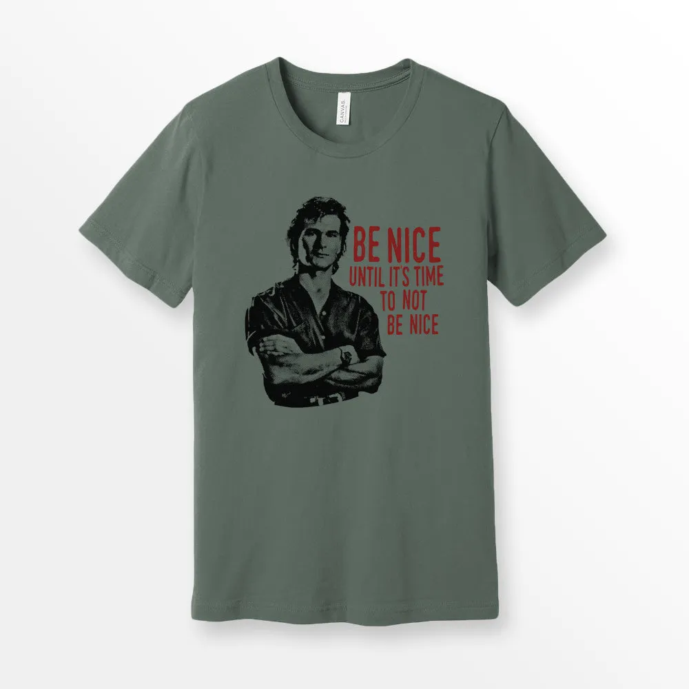 90's Dalton Swayze Be Nice Premium T-shirt