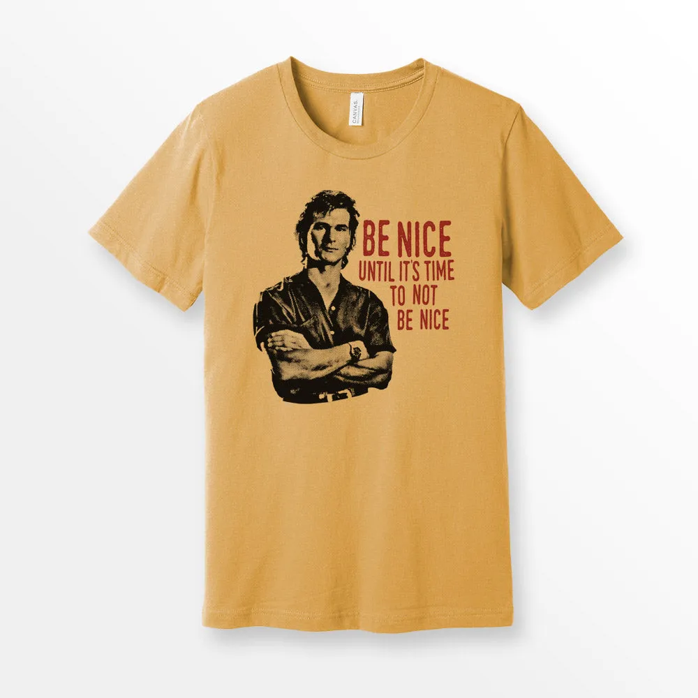 90's Dalton Swayze Be Nice Premium T-shirt