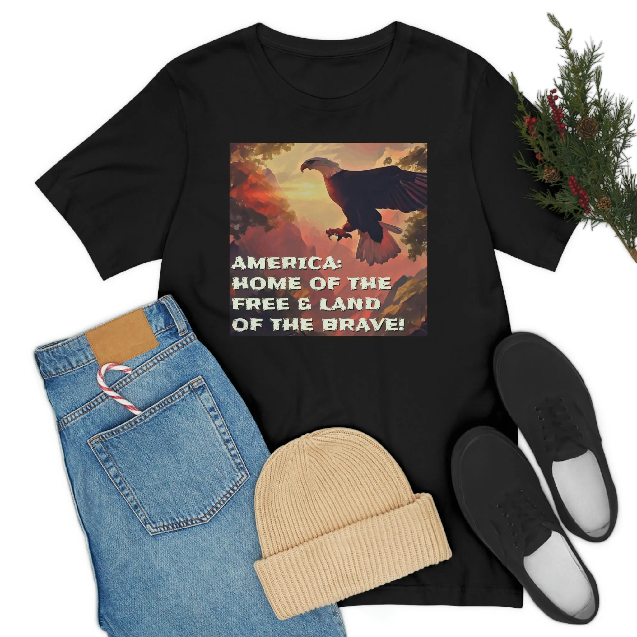 America: Land of the Free & Home of the Brave! Short Sleeve Tee