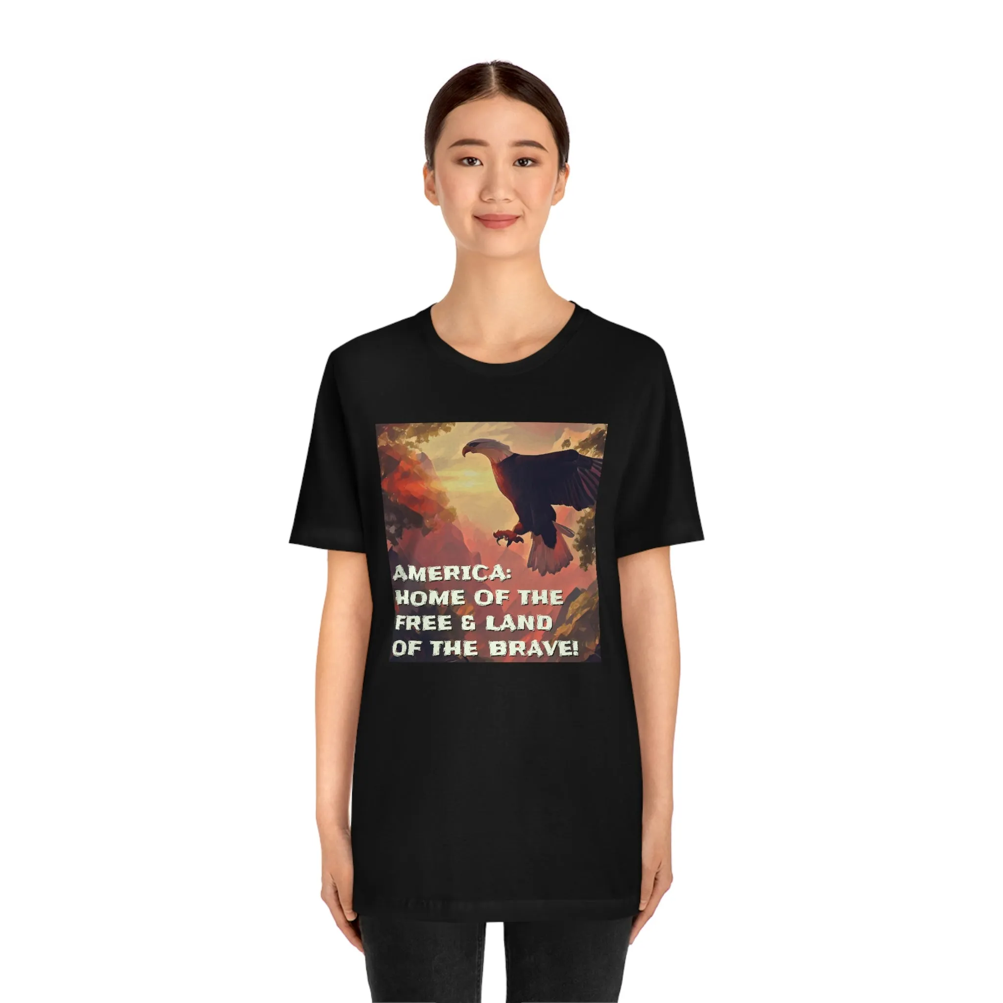 America: Land of the Free & Home of the Brave! Short Sleeve Tee