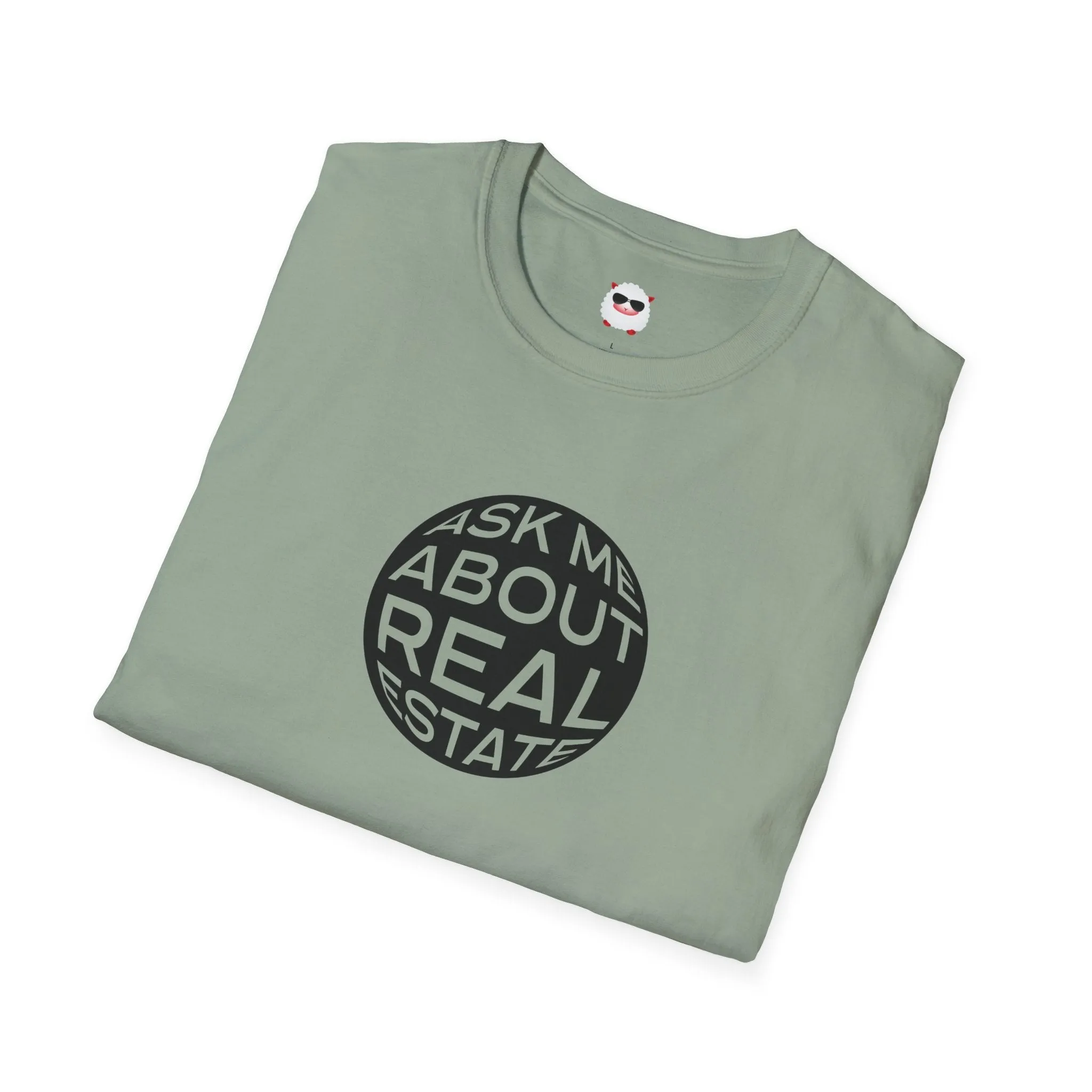 Ask Me About Real Estate Circle Unisex Softstyle T-Shirt