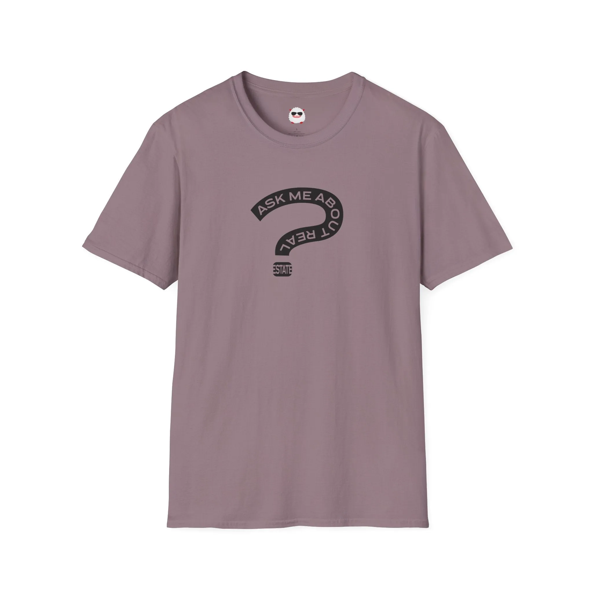 Ask Me About Real Estate Unisex Softstyle T-Shirt