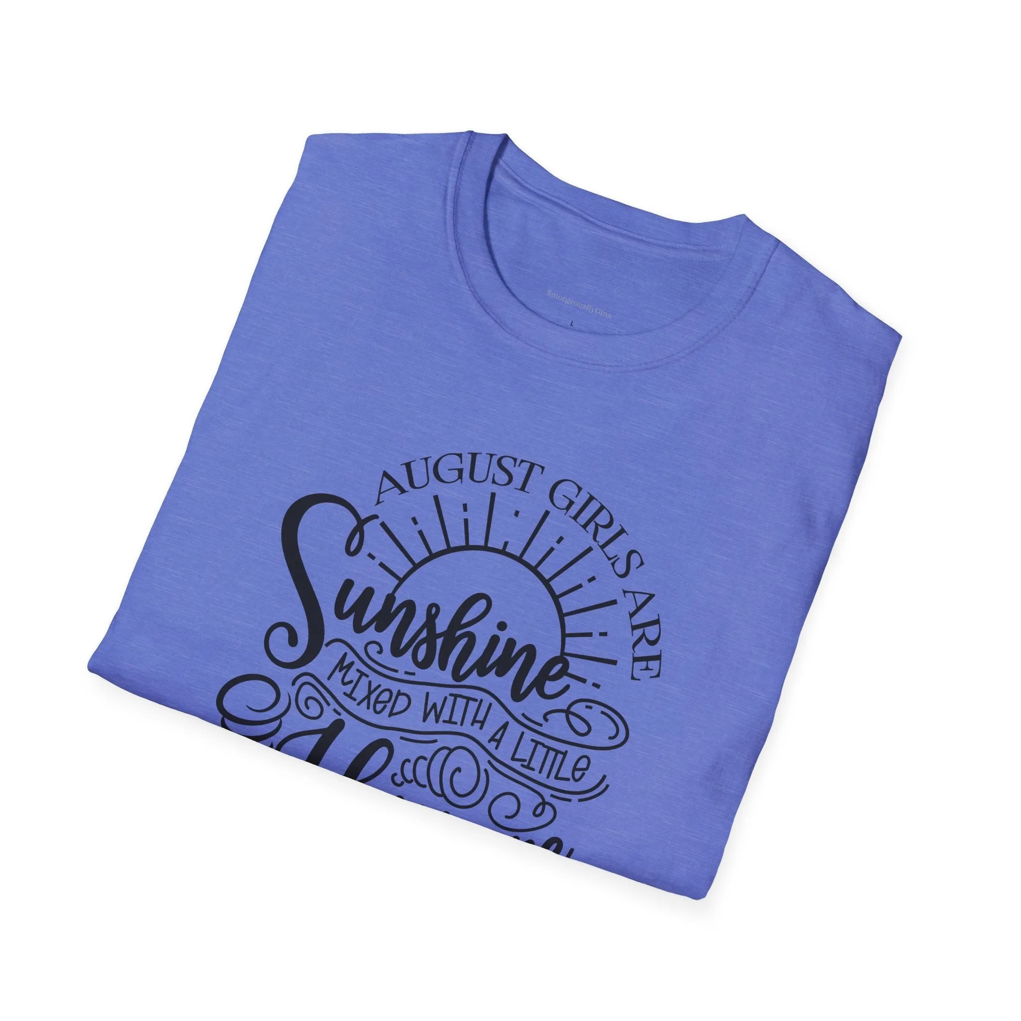 August Girls, Hurricane and Sunshine, August Birthday Tee, Softstyle T-Shirt, August Birthday Shirt