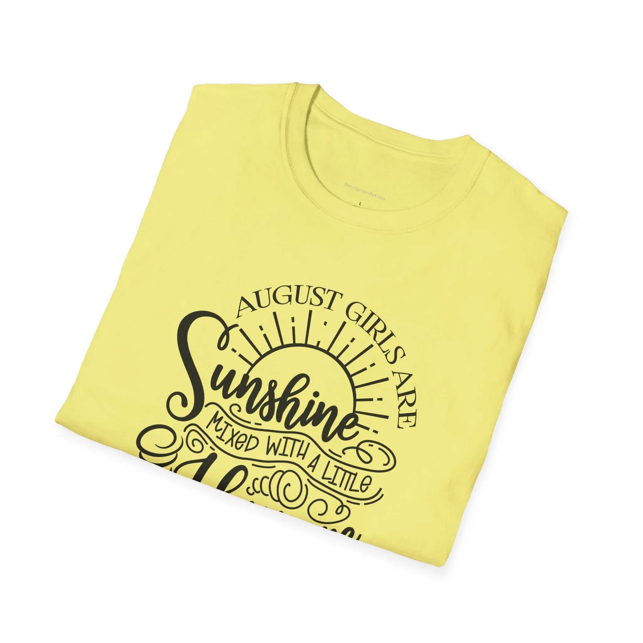 August Girls, Hurricane and Sunshine, August Birthday Tee, Softstyle T-Shirt, August Birthday Shirt