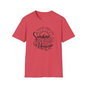 August Girls, Hurricane and Sunshine, August Birthday Tee, Softstyle T-Shirt, August Birthday Shirt
