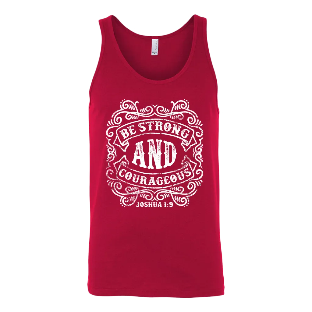 Be Strong And Courageous | Men's