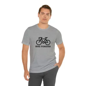 Bike Forever [Black Print]