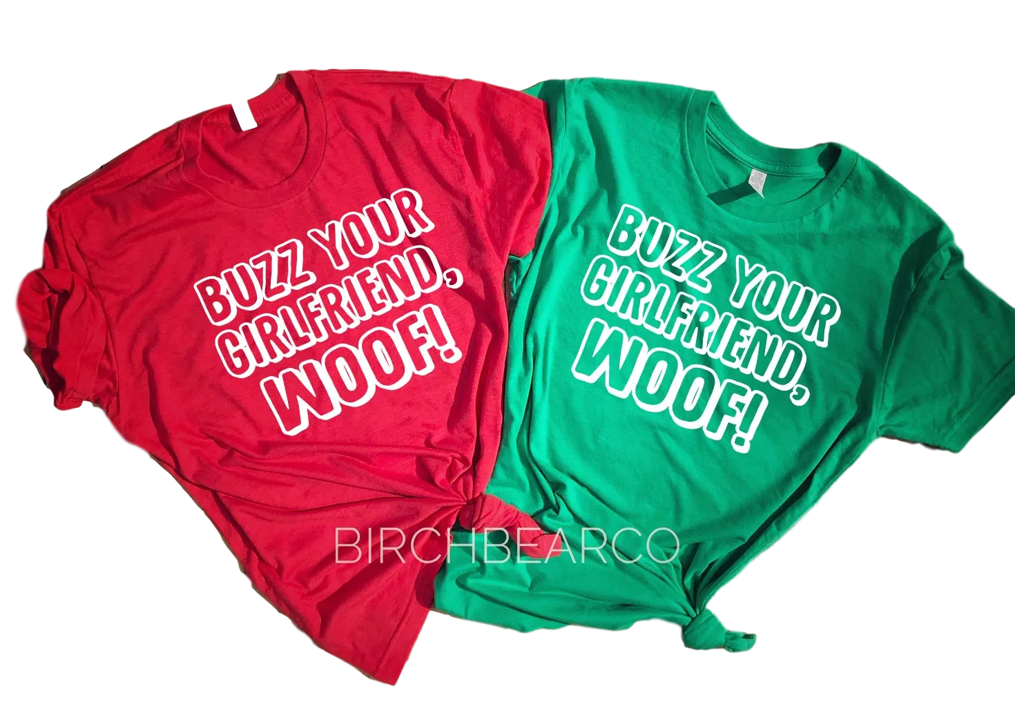 Buzz Your Girlfriend Woof Shirt | Home Alone Christmas Shirt | Unisex Shirt