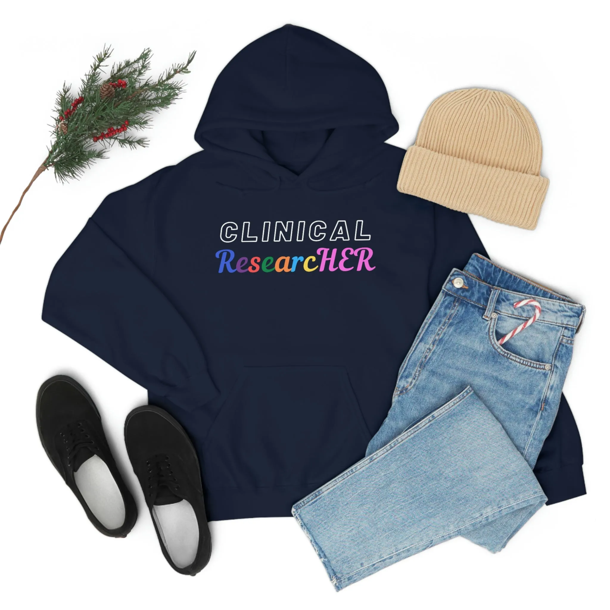 Clinical ResearcHER Hoodie