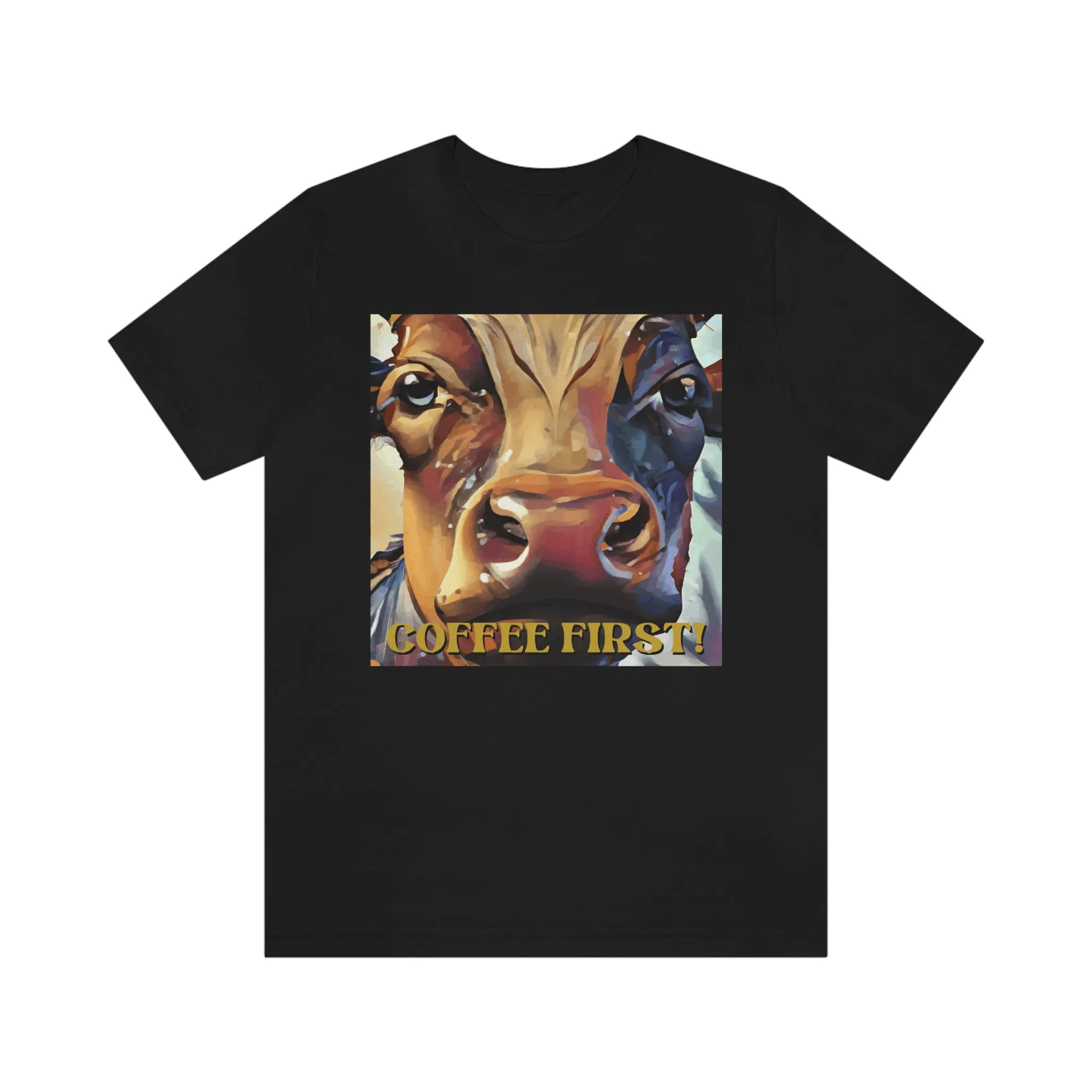 Coffee First! Short Sleeve Tee