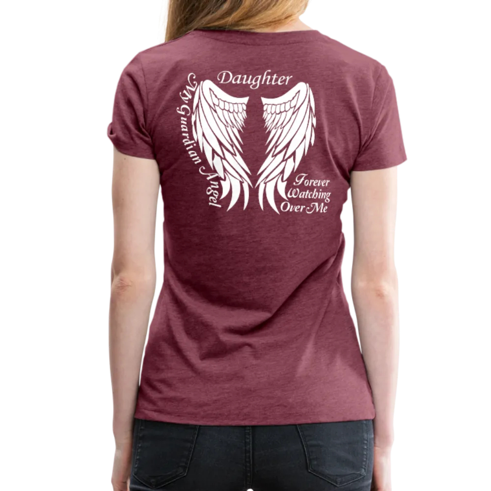 Daughter Guardian Angel Women’s Premium T-Shirt (CK1606)