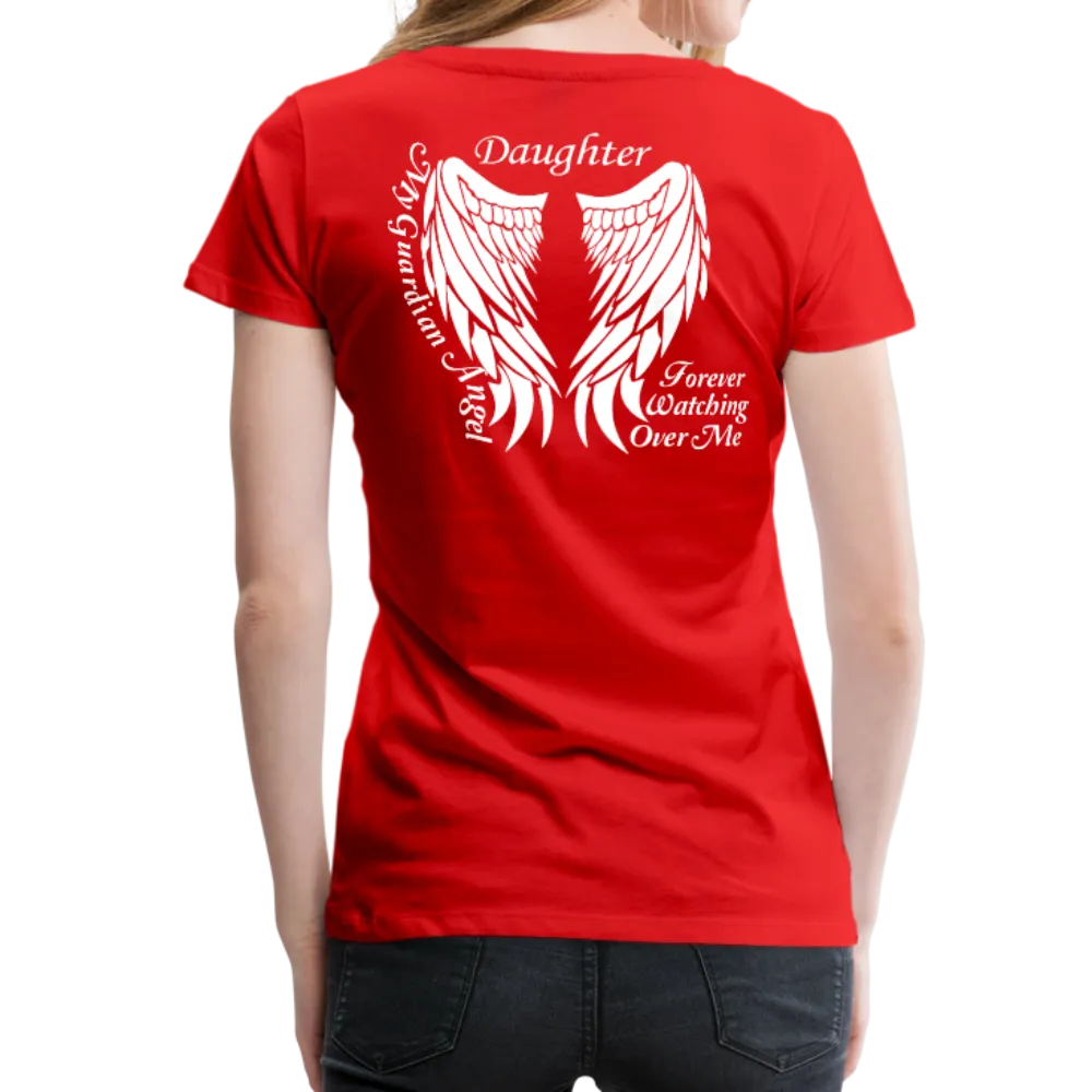 Daughter Guardian Angel Women’s Premium T-Shirt (CK1606)