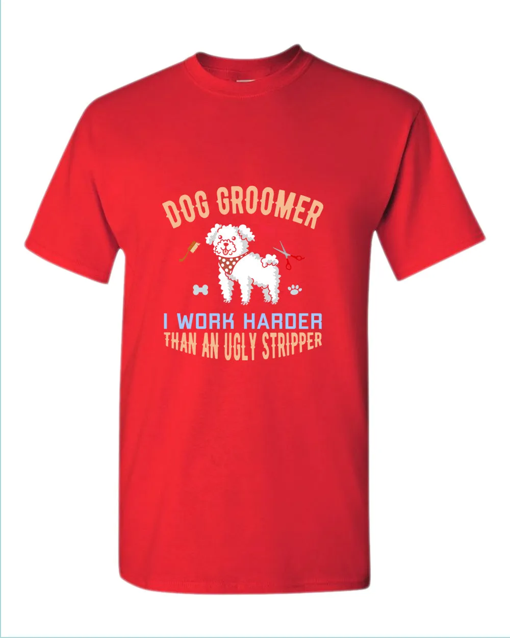 Dog groomer t-shirt, funny dog groomer tees