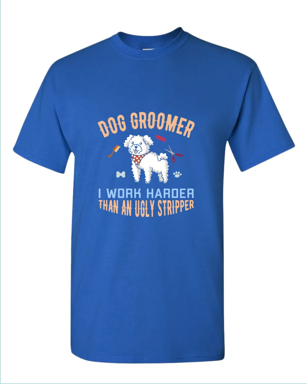 Dog groomer t-shirt, funny dog groomer tees