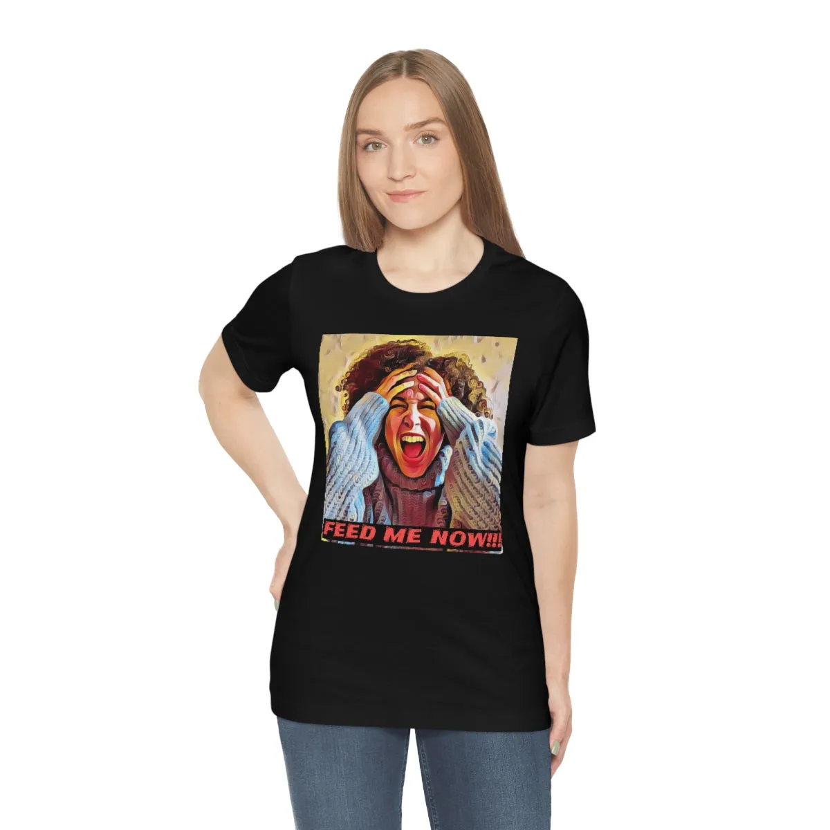 Feed Me Now!!! 2 Short Sleeve Tee