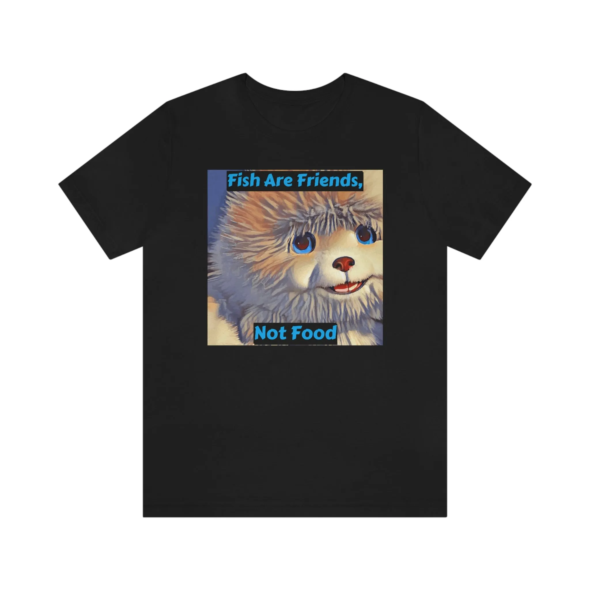 Fish Are Friends, Not Food Short Sleeve Tee
