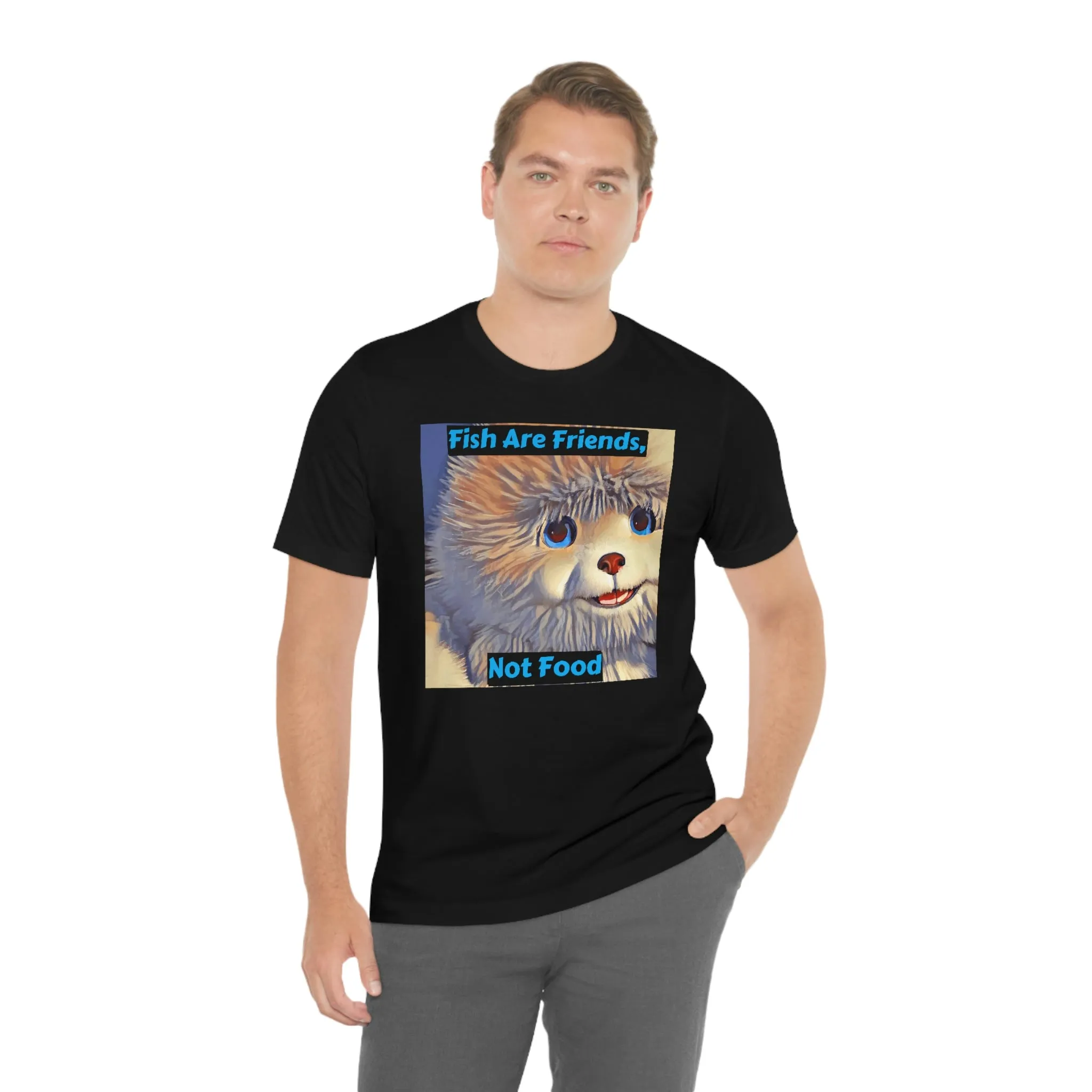 Fish Are Friends, Not Food Short Sleeve Tee