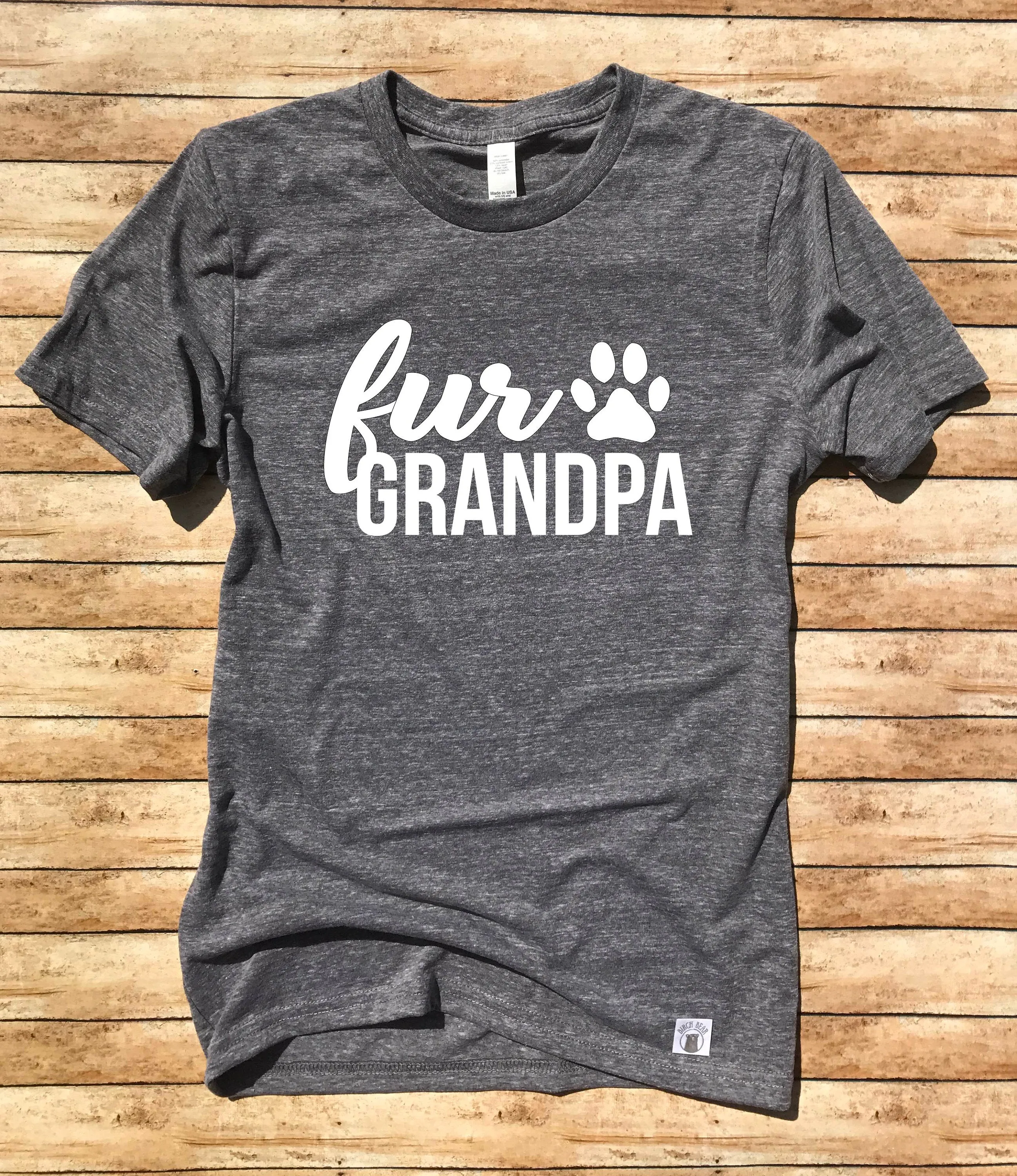 Fur Grandpa Shirt
