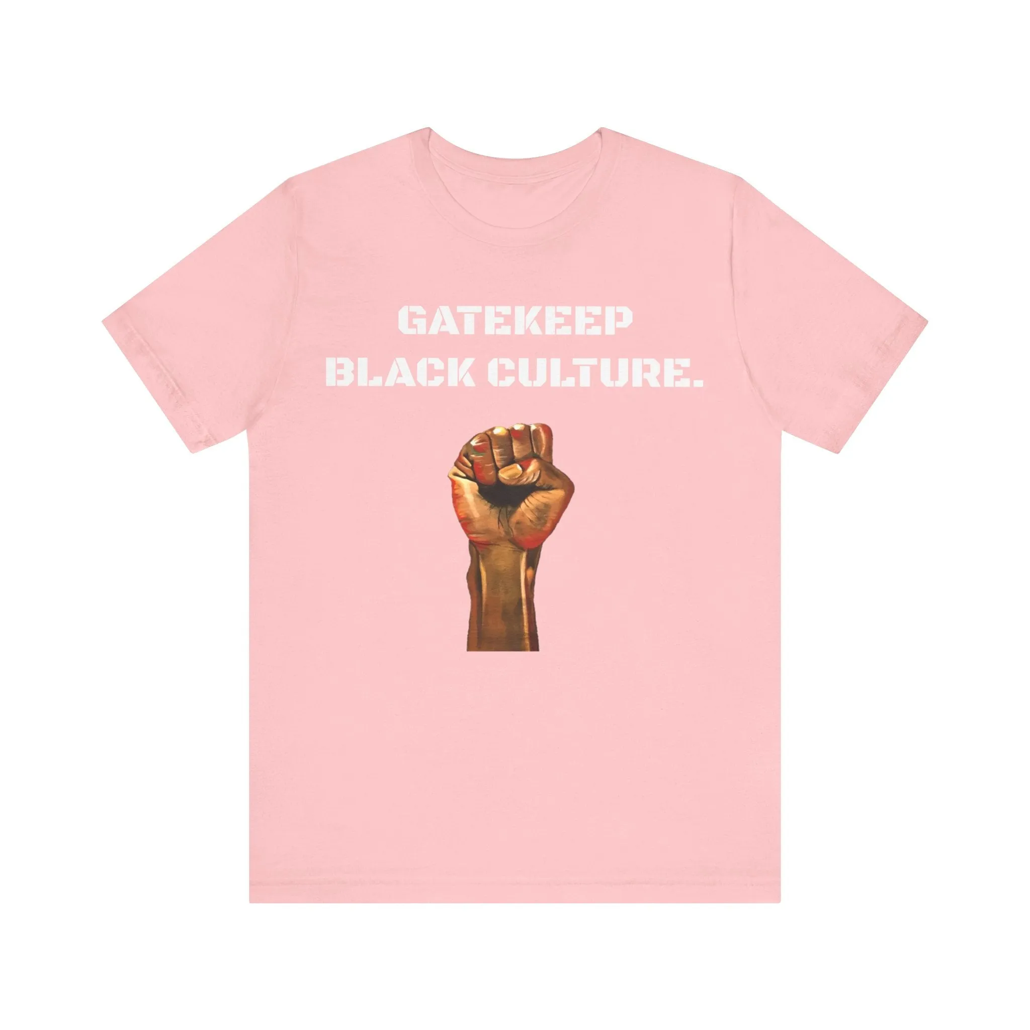 Gatekeep Black Culture: Unisex Jersey Short Sleeve Tee