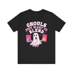 Ghouls Just Want To Blend