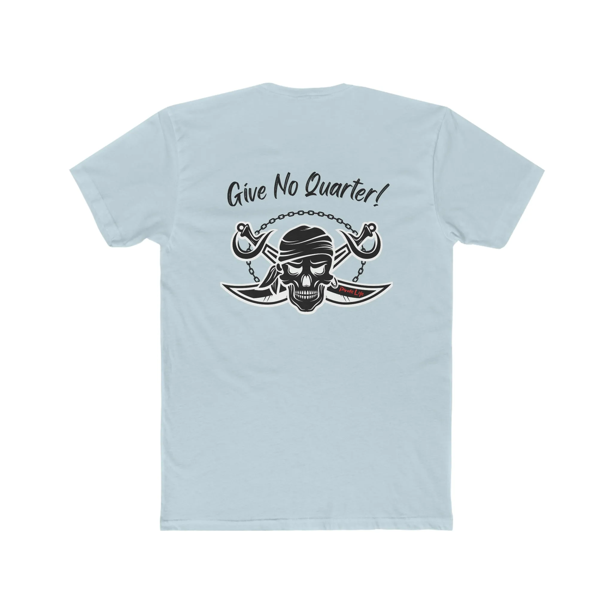 Give No Quarter T
