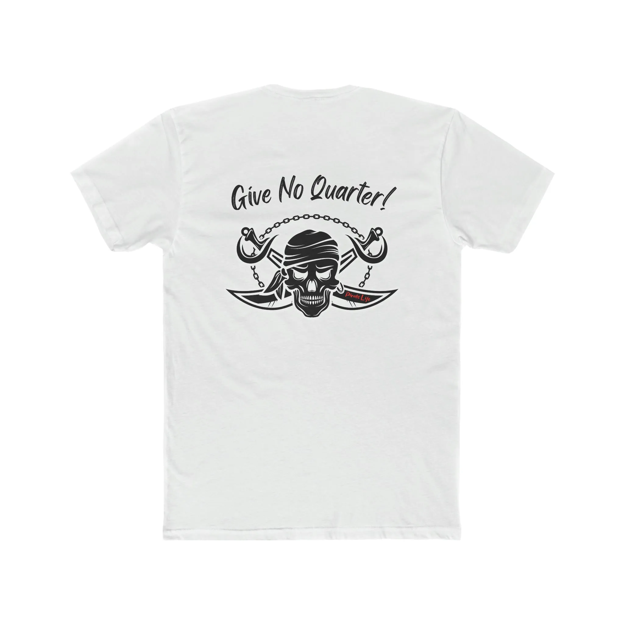 Give No Quarter T