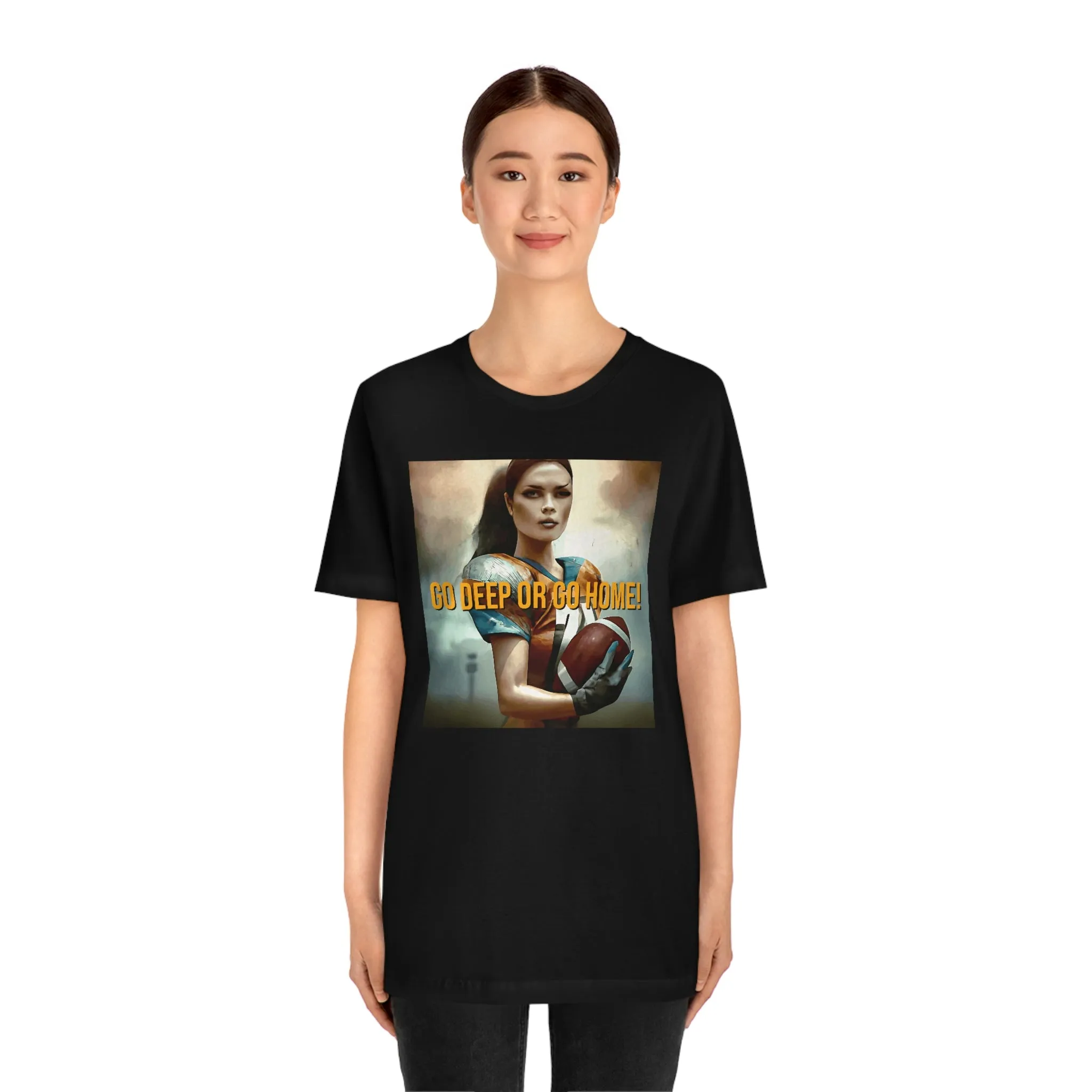Go Deep or Go Home! Short Sleeve Tee