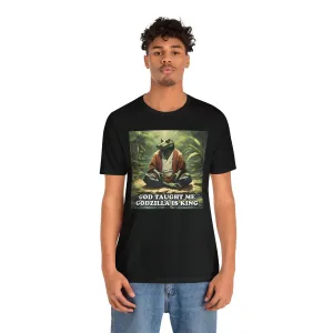 God Taught Me Godzilla Is King