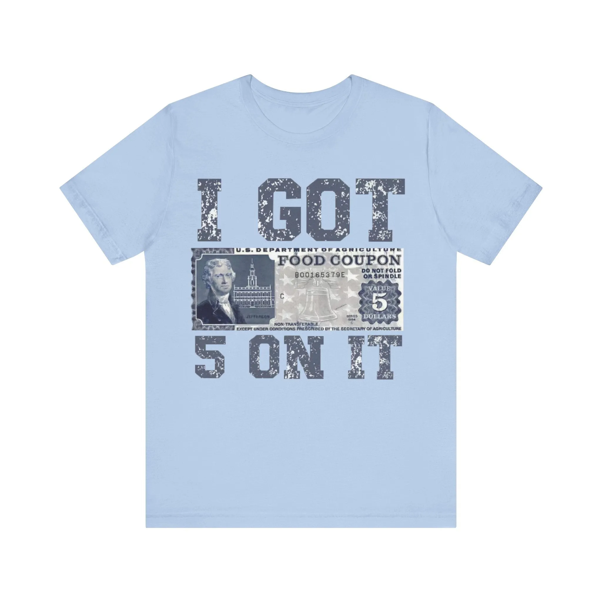 Got 5 On It: Unisex Jersey Short Sleeve Tee