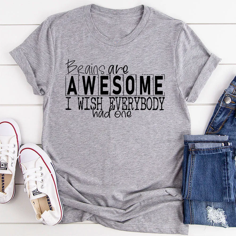 Graphic T-Shirts Brains Are Awesome T-Shirt