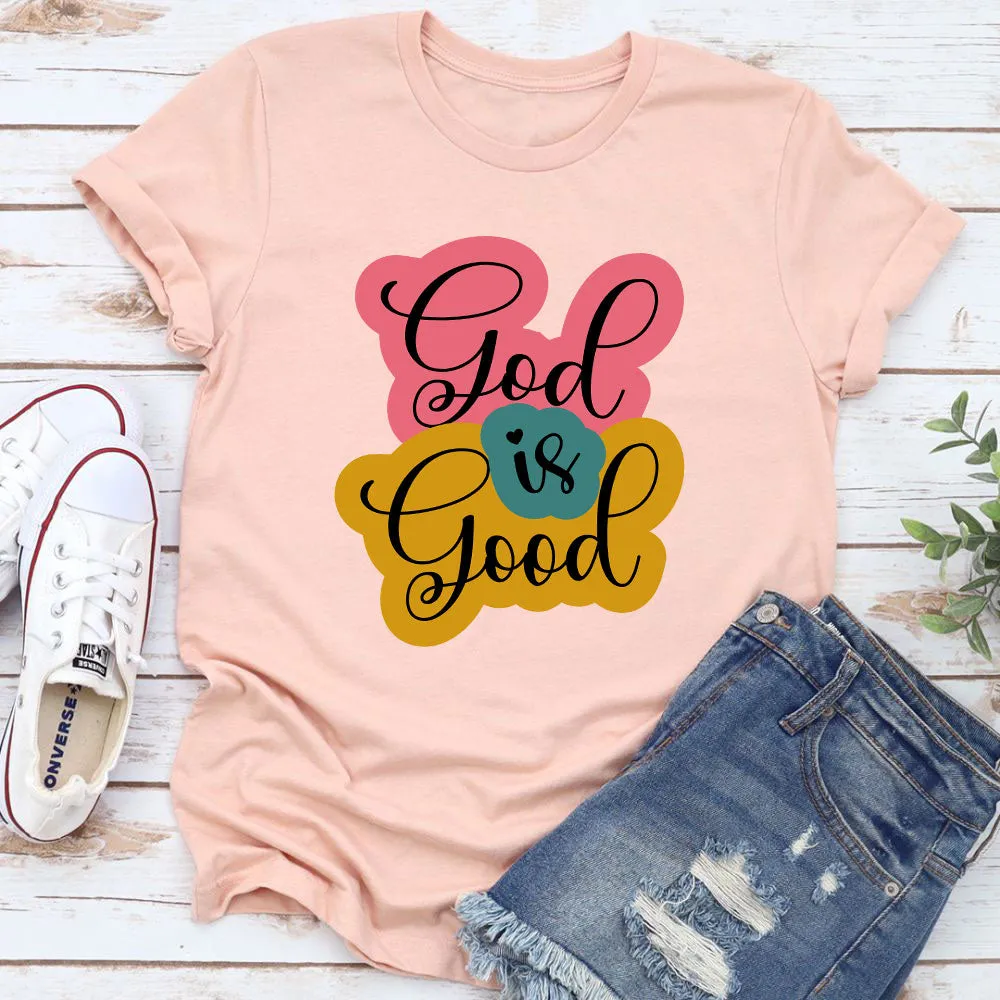Graphic T-Shirts God Is Good T-Shirt