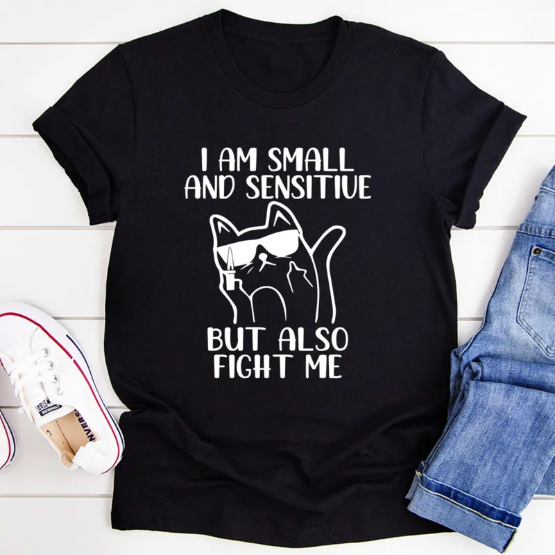 Graphic T-Shirts I Am Small And Sensitive Tee