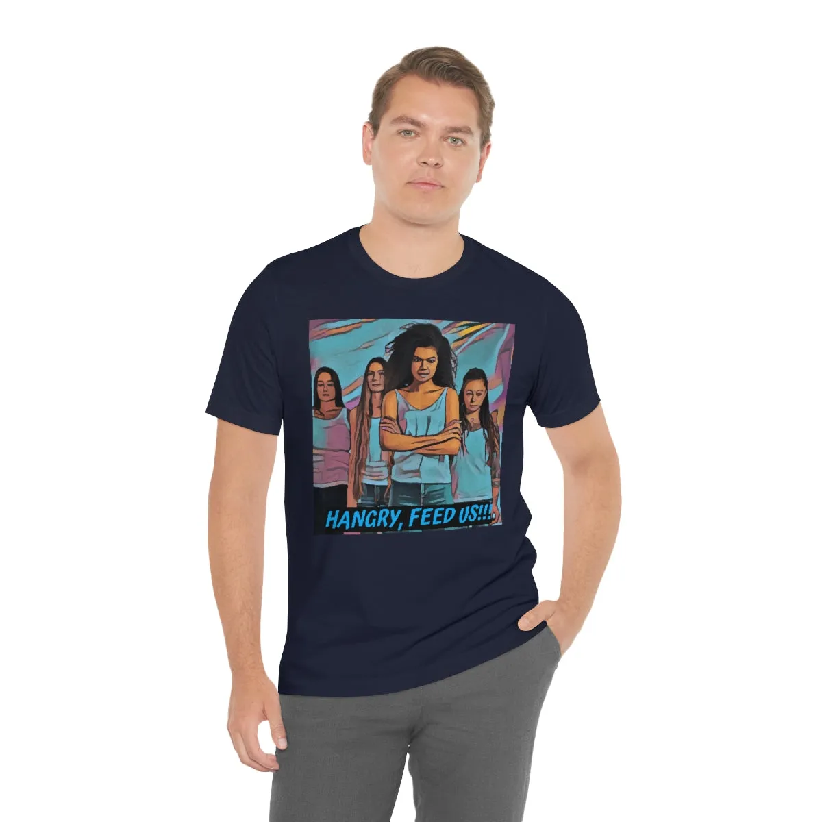 Hangry Feed Us!!! Short Sleeve Tee