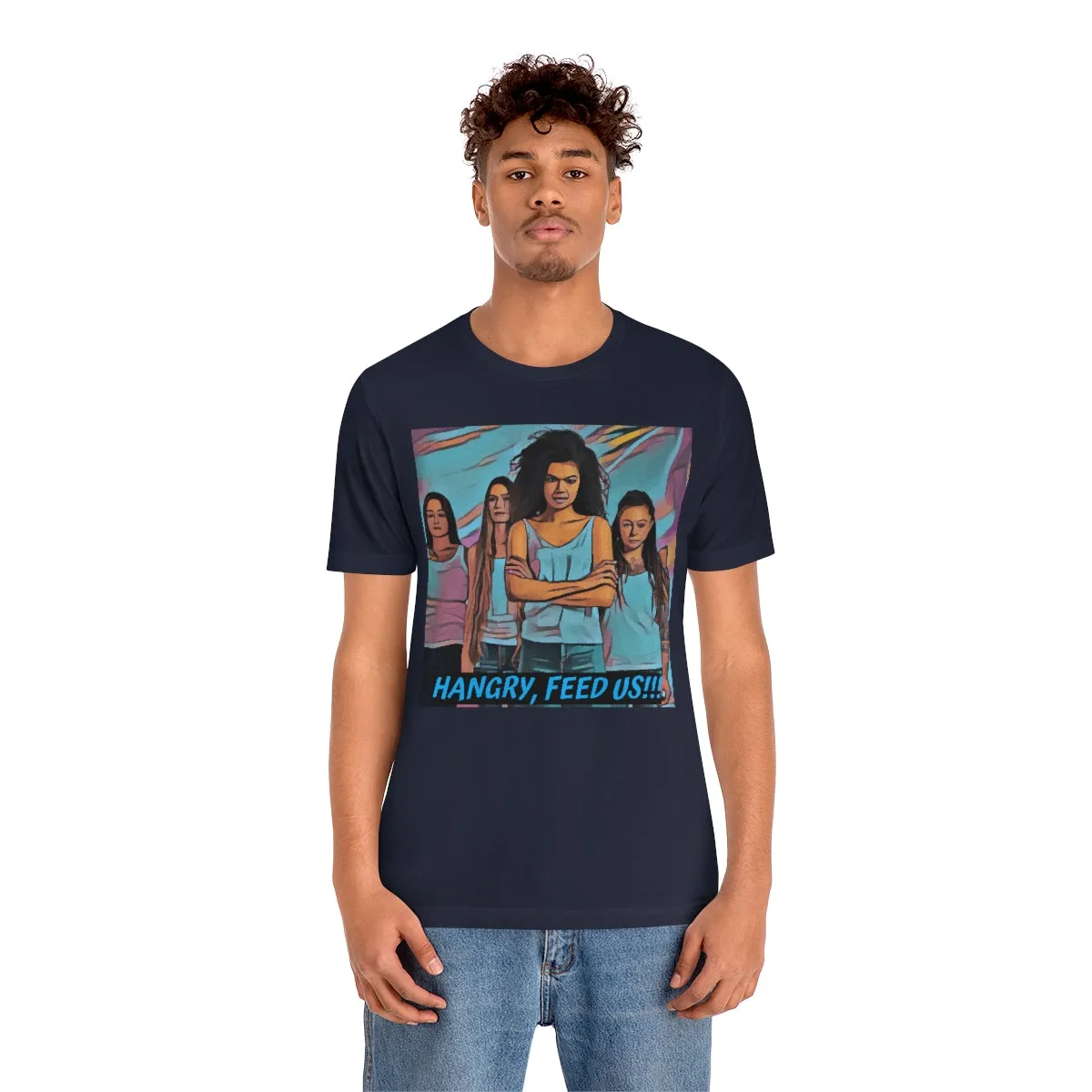 Hangry Feed Us!!! Short Sleeve Tee