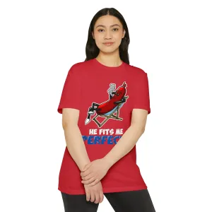 He Fits Me Perfectly  T-shirt
