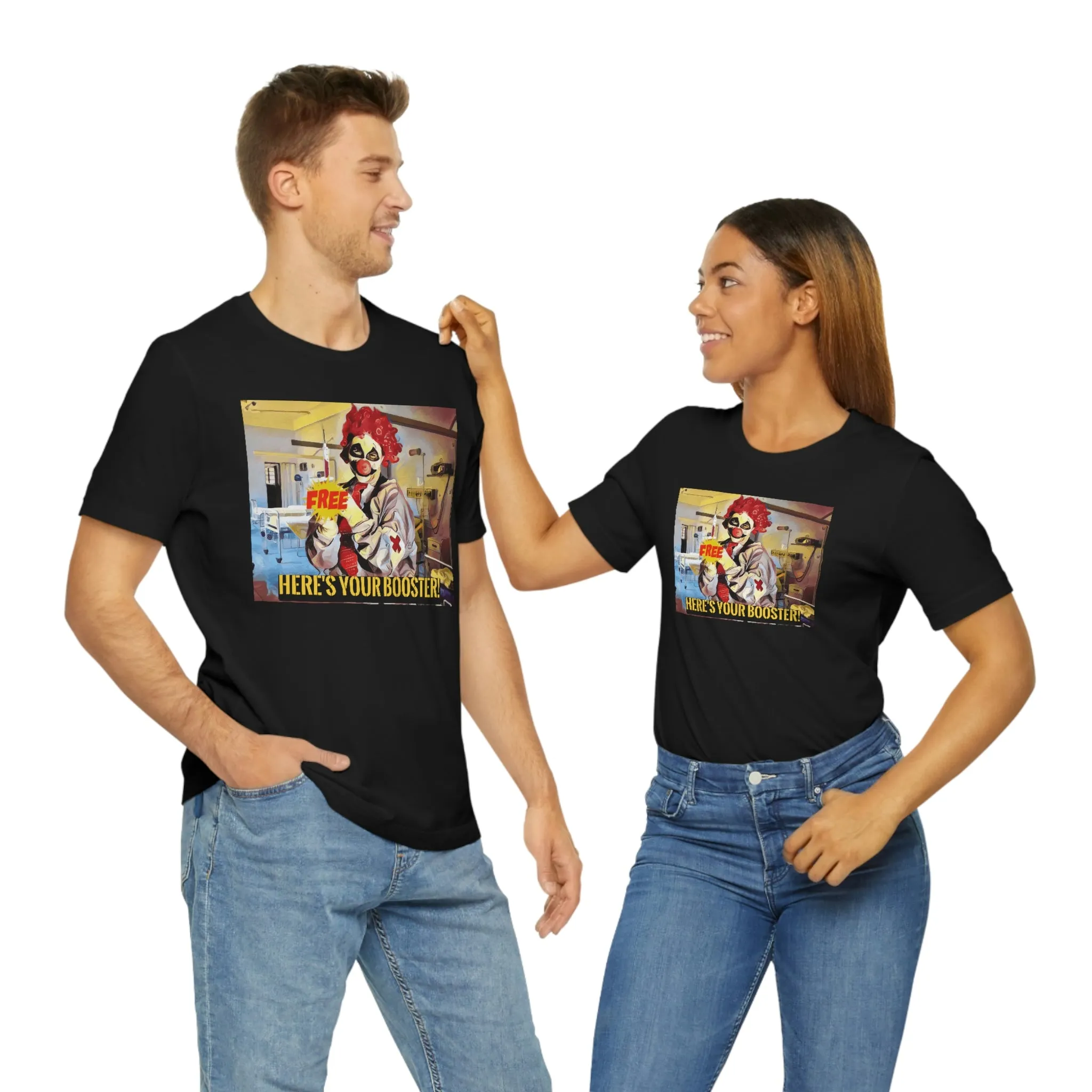 Here's Your Booster! Short Sleeve Tee