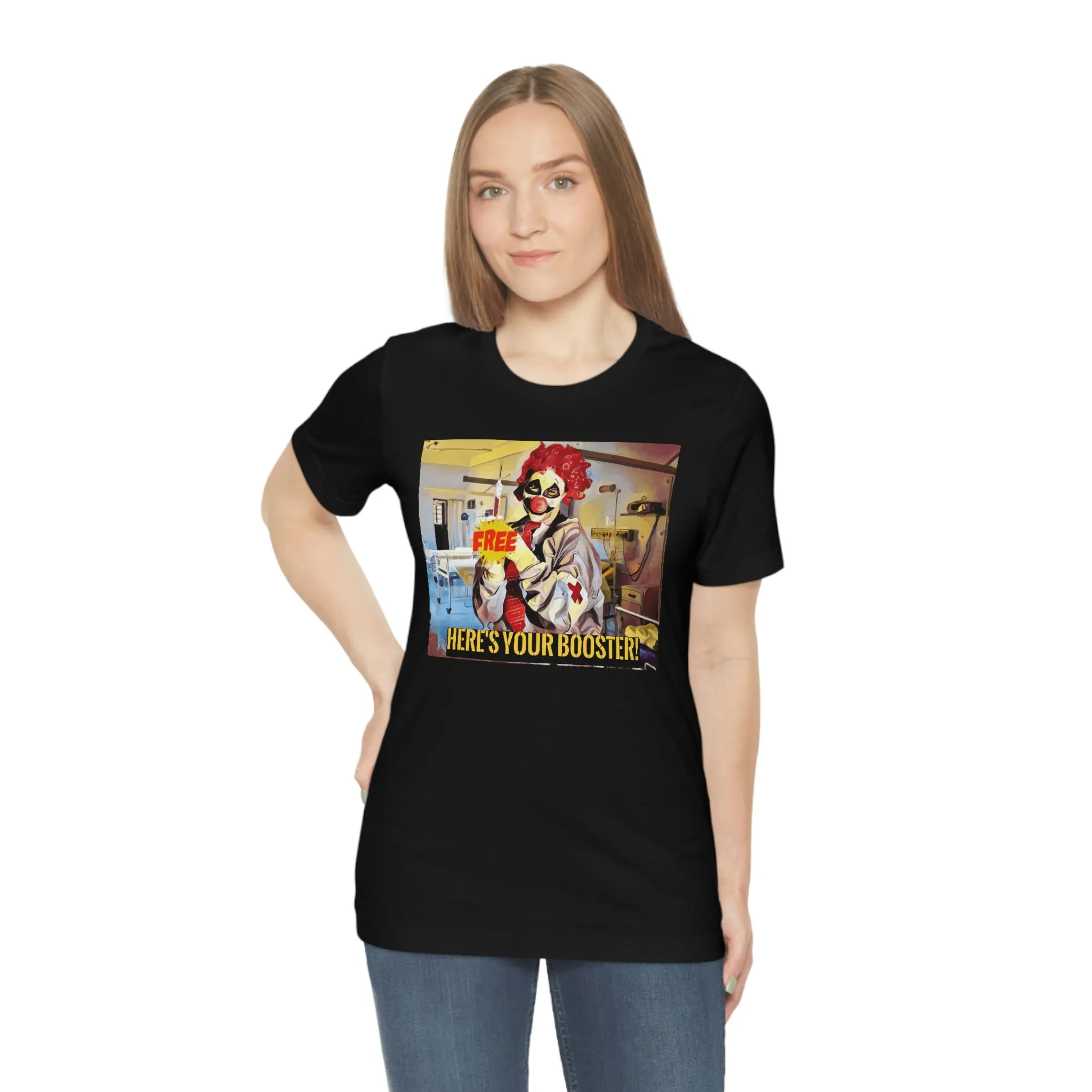 Here's Your Booster! Short Sleeve Tee