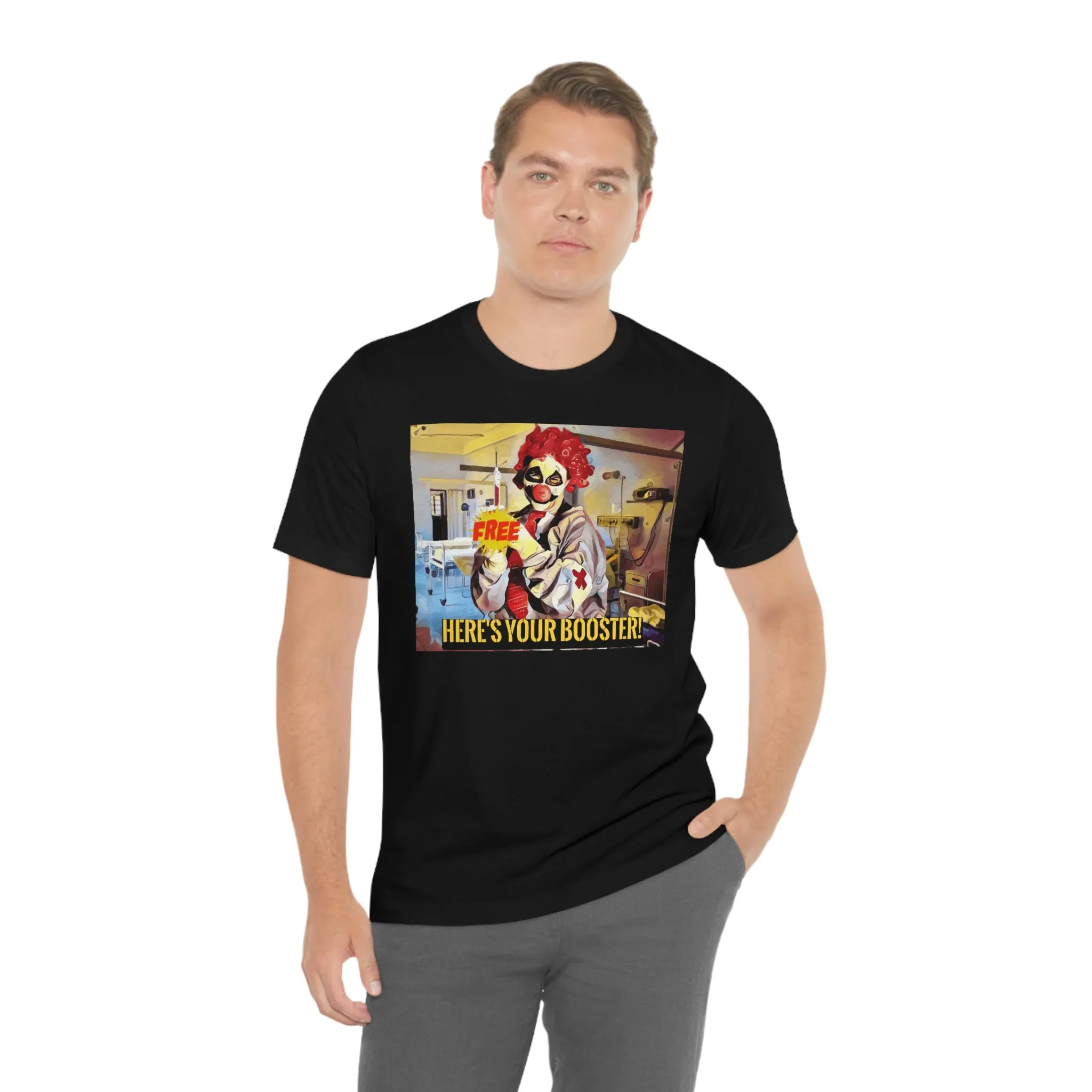 Here's Your Booster! Short Sleeve Tee