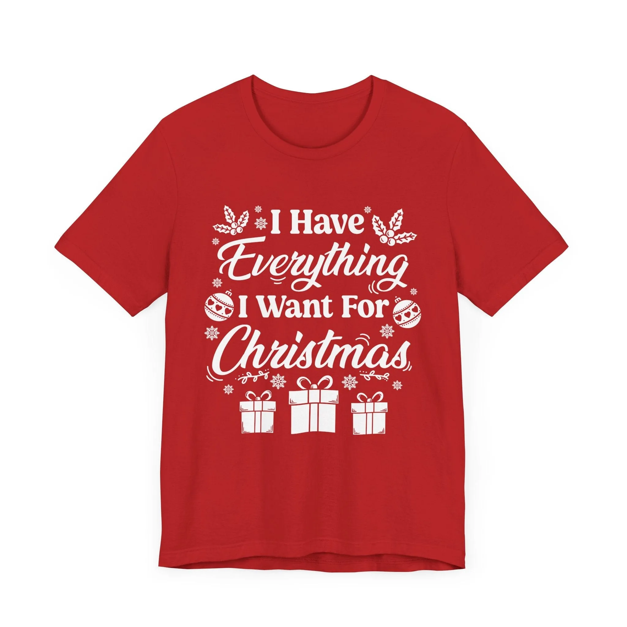 I Have Everything I Want For Christmas