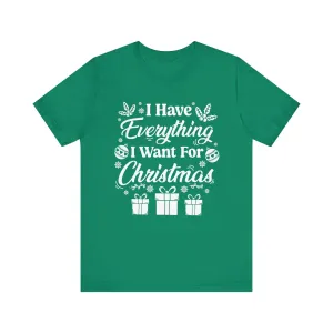 I Have Everything I Want For Christmas