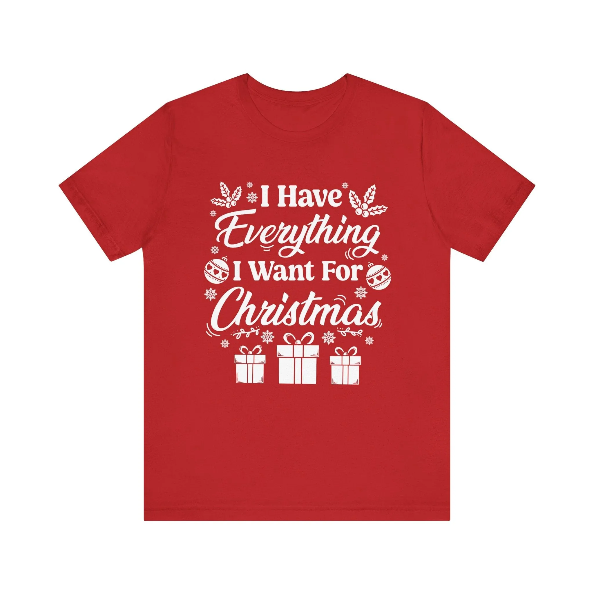 I Have Everything I Want For Christmas