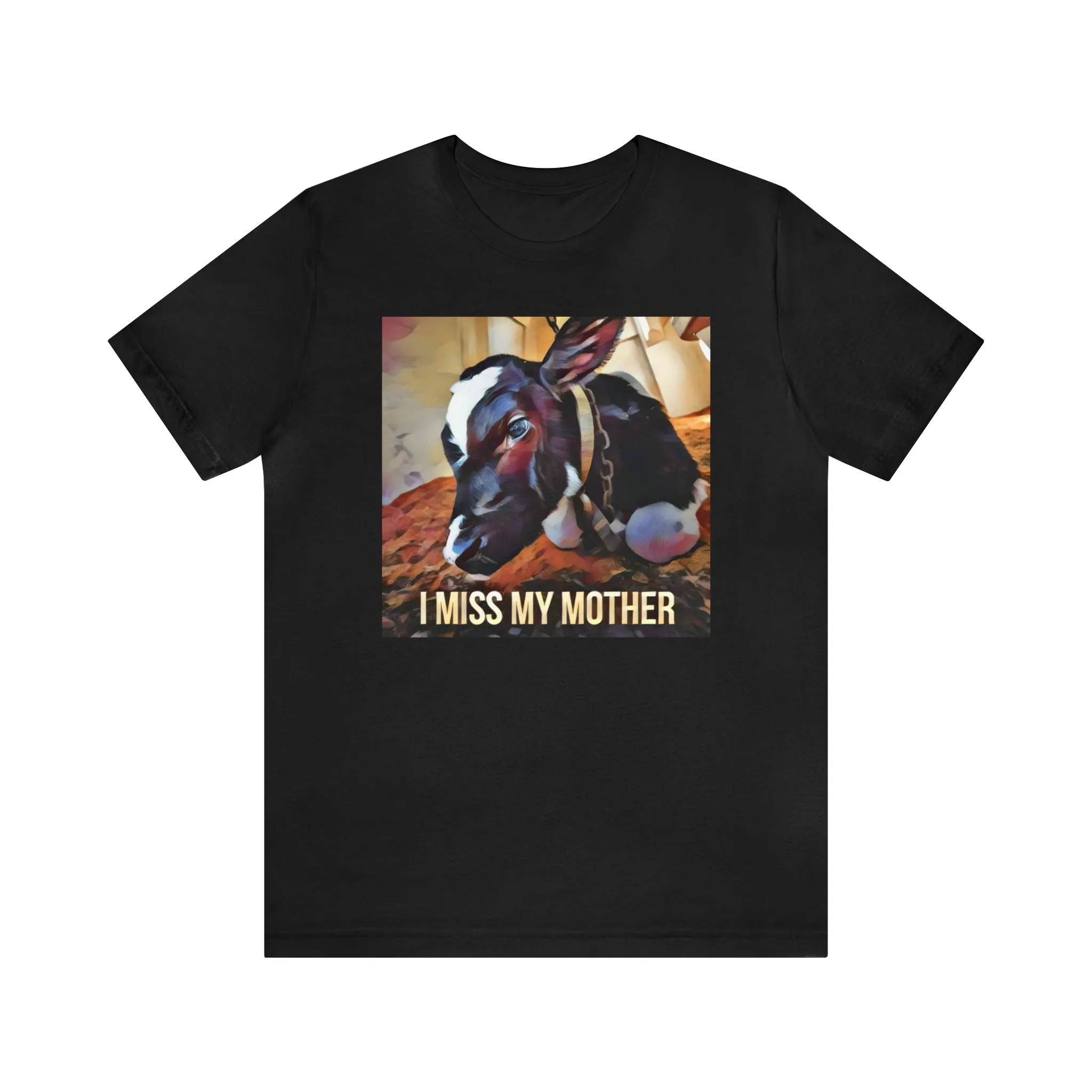 I Miss My Mother Short Sleeve Tee