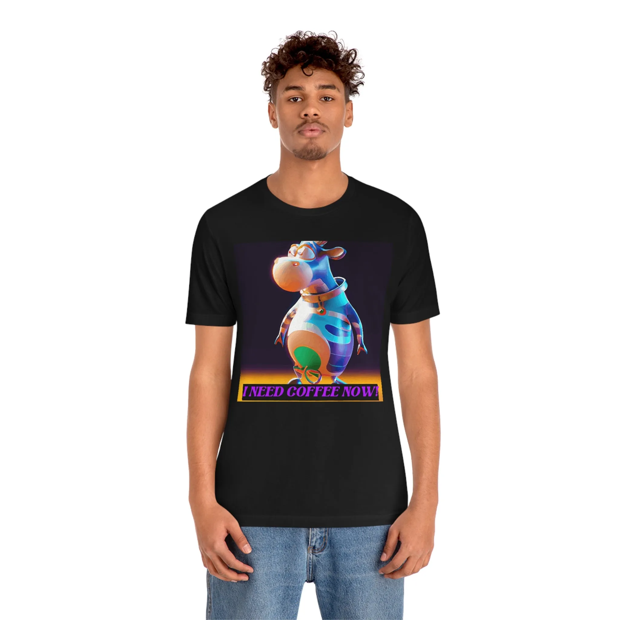 I Need Coffee Now! Short Sleeve Tee