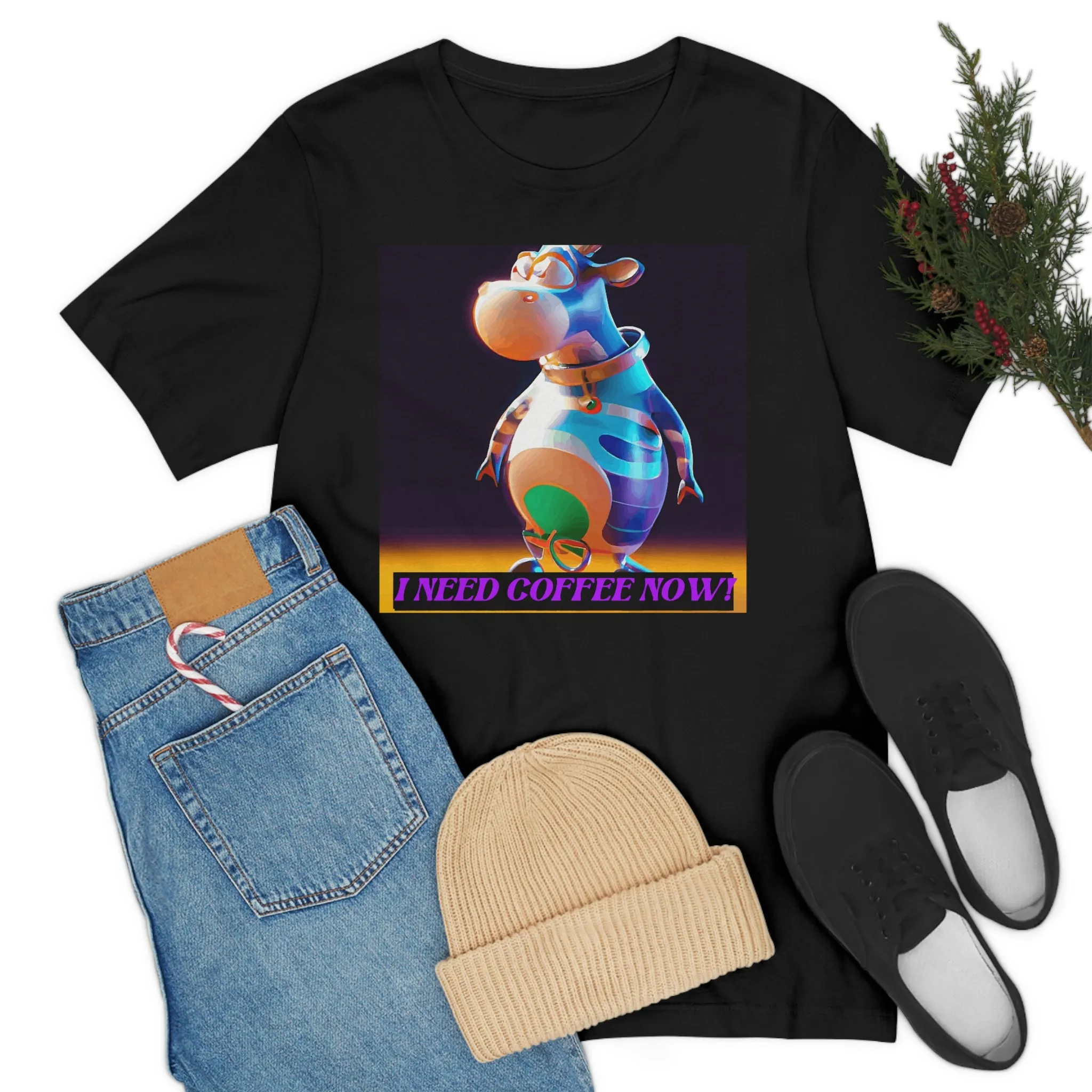 I Need Coffee Now! Short Sleeve Tee