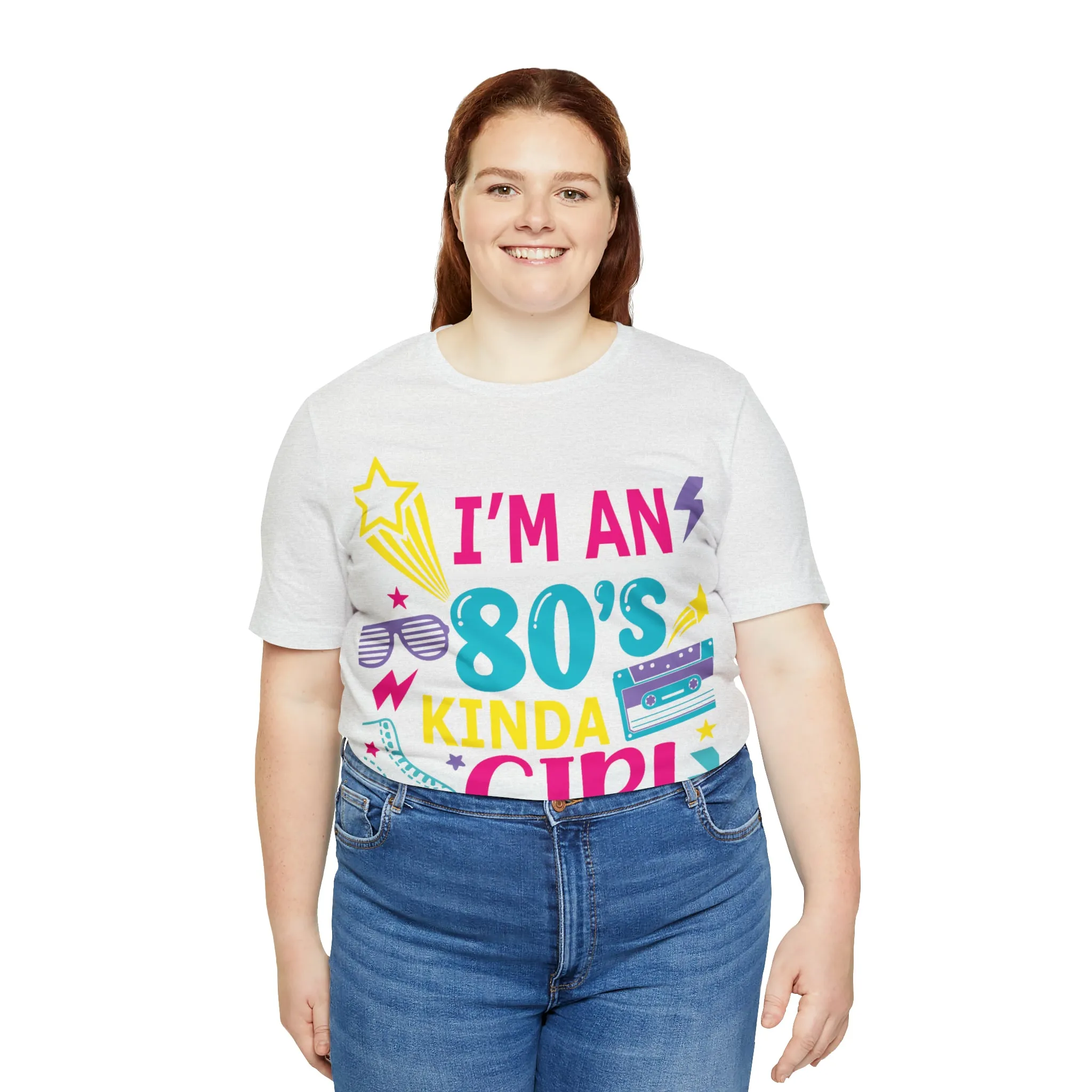 I'm an 80s kinda Girl Tee