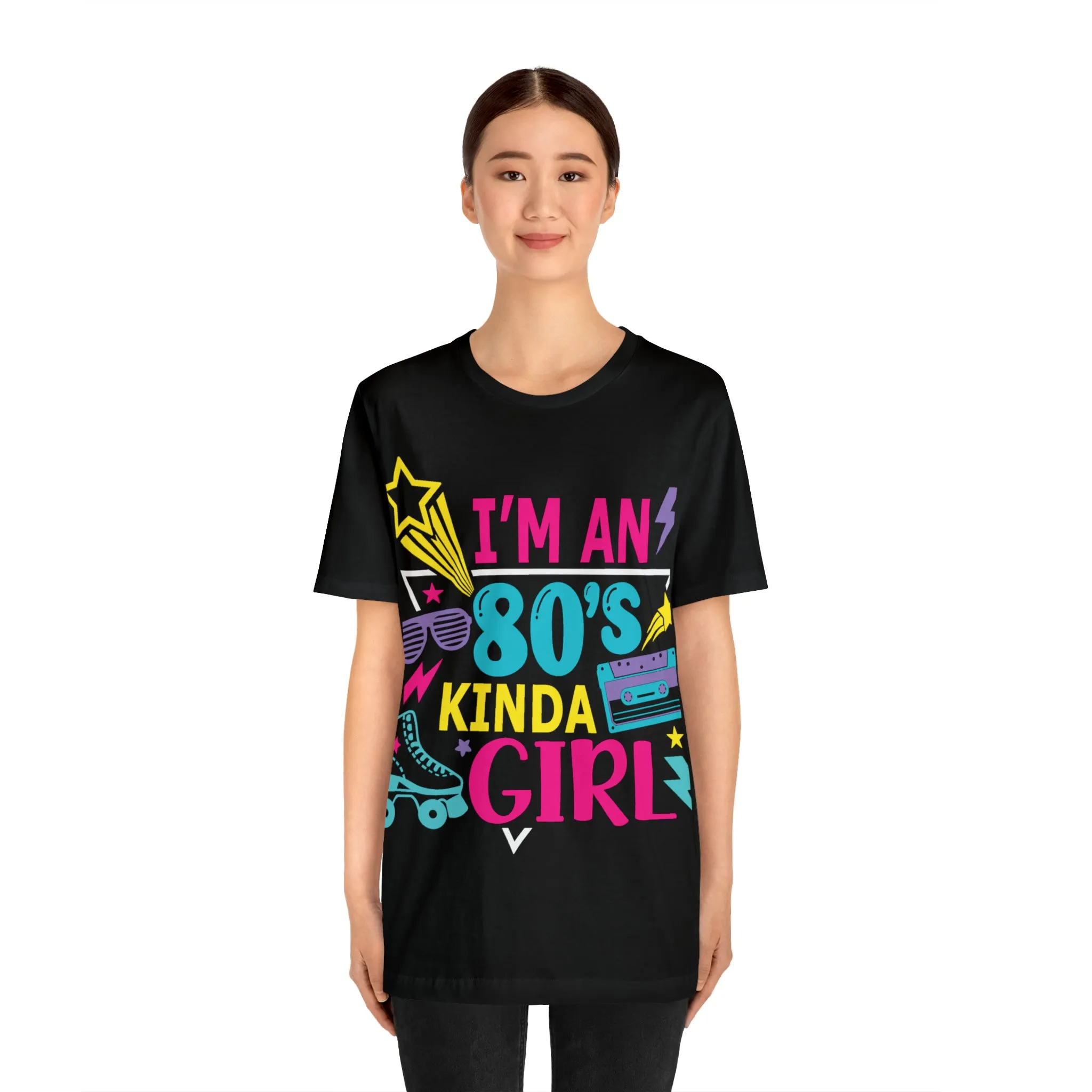 I'm an 80s kinda Girl Tee