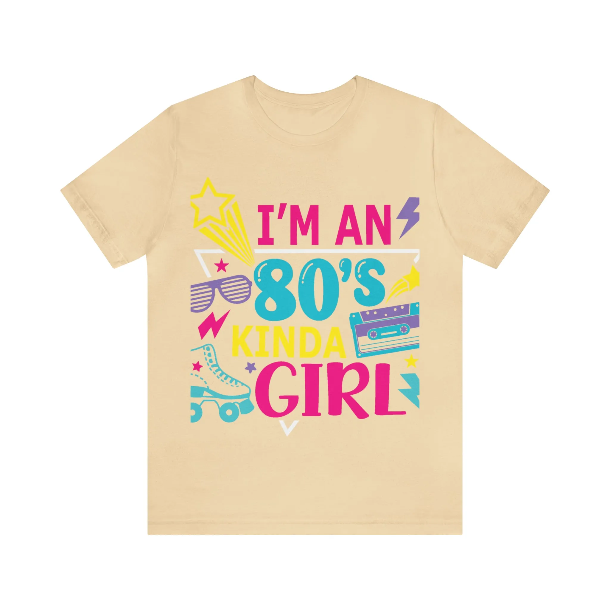 I'm an 80s kinda Girl Tee