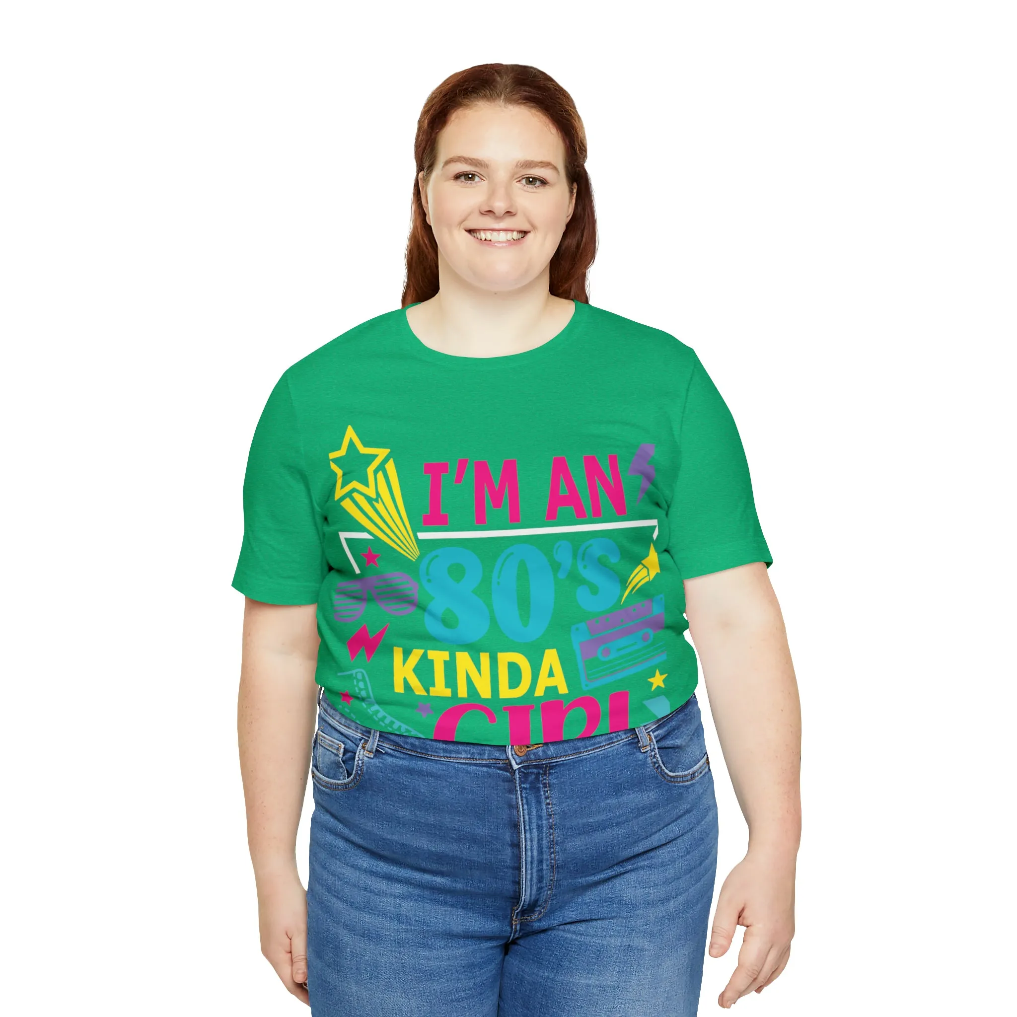 I'm an 80s kinda Girl Tee