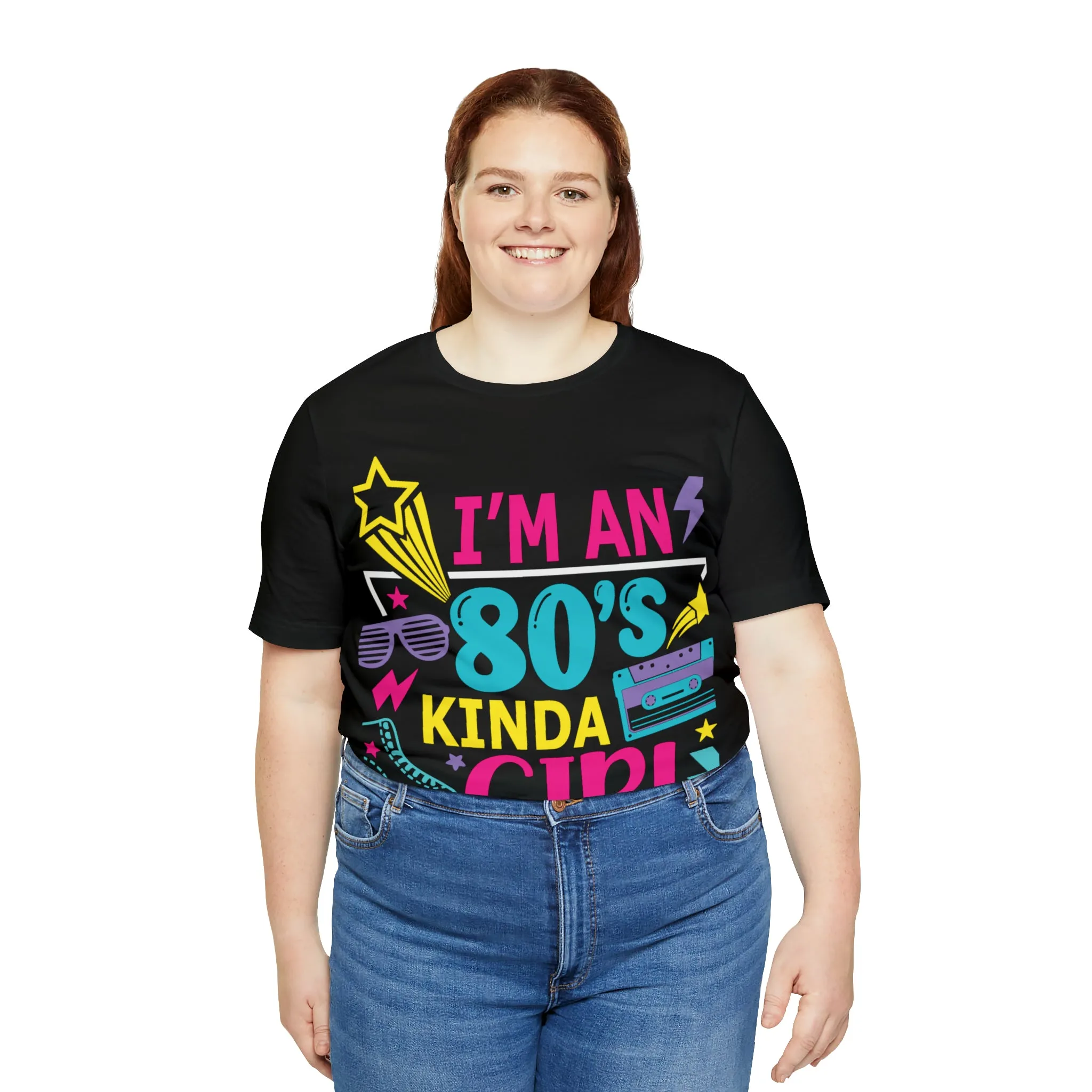 I'm an 80s kinda Girl Tee