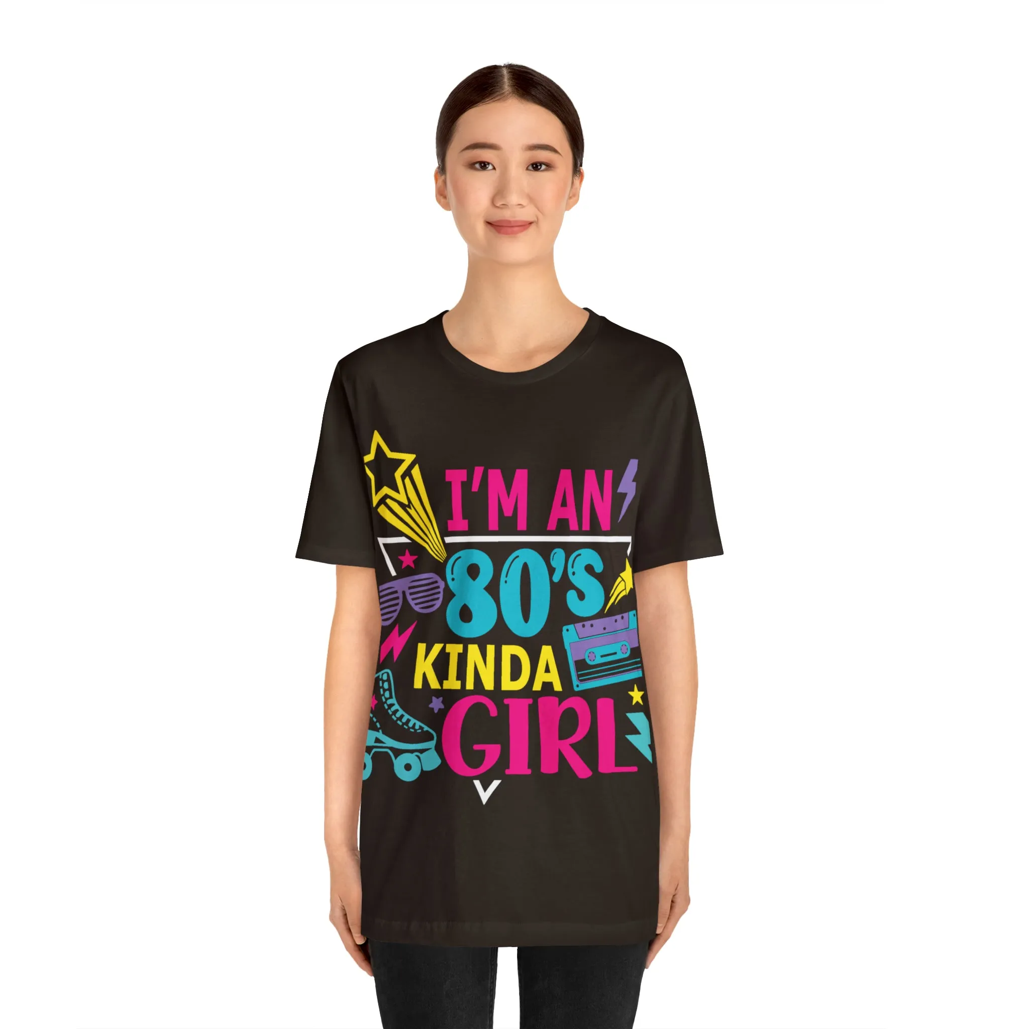 I'm an 80s kinda Girl Tee
